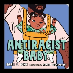 Antiracist Baby