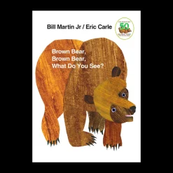 Brown Bear, Brown Bear, What Do You See?