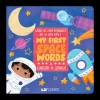 My First Space Words in English and Spanish